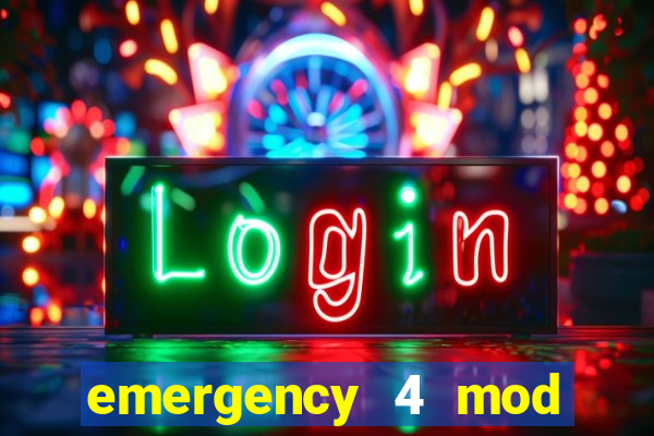 emergency 4 mod bahia download